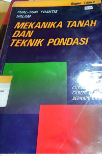 Image of Soal-Soal Prkatis Dalam Mekanika Tanah Dan Teknik Pondasi