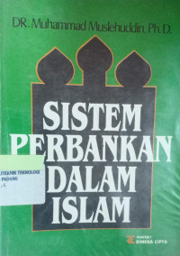 Sistem perbankan dalam islam.