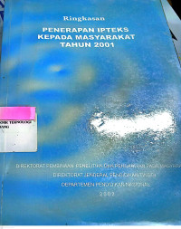 Ringkasan Penerapan Ipteks Kepada Masyarakat Tahun 2001.