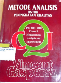 Metode Analisis Untuk Peningkatan Kualitas/Vincent Gaspersz