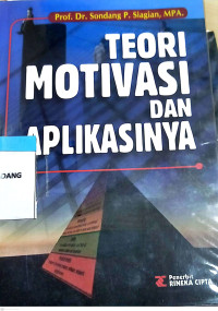 Image of Teori Motivasi Dan Aplikasinya
