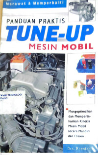Image of Panduan Praktis Tune-Up Mesin Mobil/Boentarto