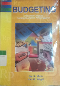 Budgeting : Pedoman Lengkap Langkah-Langkah Penganggaran (et.al)