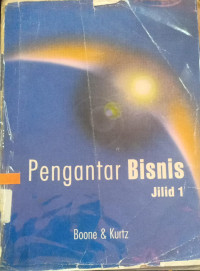 Pengantar Bisnis / Louis E. Boone, David L. Kurtz