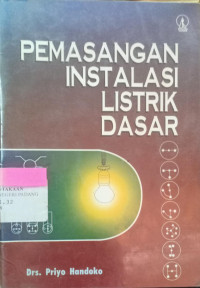 Pemasangan Instalasi Listrik Dasar