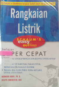 Rangkaian Listrik ; Berdasarkan Schaum's Outline Teori & Soal-soal Rangkaian Listrik