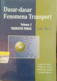 Dasar-dasar Fenomena Transport : Transfer Panas