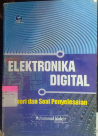 Elektronika Digital : Teori Penyelesaian.