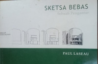 Sketsa Bebas : Sebuah Pengantar