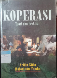 Koperasi : Teori dan Praktik