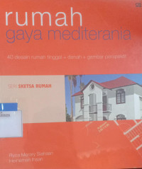 Image of Rumah Gaya Mediterania : 40 Desain Rumah Tinggal + Denah +...