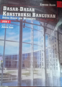 Image of Dasar-Dasar Konstruksi Bangunan : Bahan-Bahan dan Metodenya