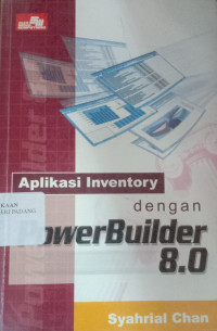 Aplikasi Inventory Dengan Power Builder 8.0