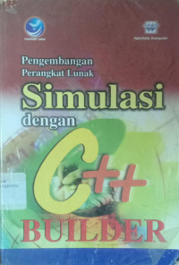 Image of Pengembangan Perangkat Lunak Simulasi Dengan C++ Builder