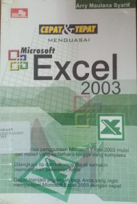 Cepat dan Tepat Menguasai Microsoft Excel 2003