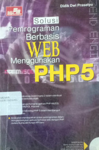 Image of Solusi Pemrograman Berbasis Web Menggunakan PHP 5