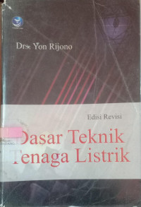 Dasar Teknik Tenaga Listrik / Yon Rijono