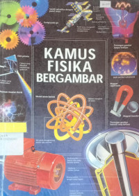 Image of Kamus Fisika Bergambar / Corinne Stockley (et.al)