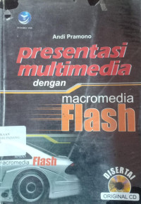 Prestasi Multimedia Dengan Macromedia Flash