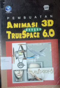 Image of Pembuatan Animasi 3D Truespace