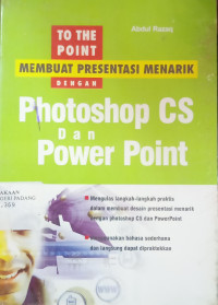 Membuat Prestasi Menarik Dengan Photoshop CS dan Power Point