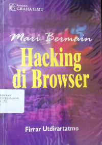 Mari Bermain Hacking Di Brower