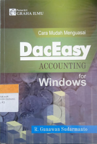 Cara Mudah Menguasai Daceasy Accounting For Windows