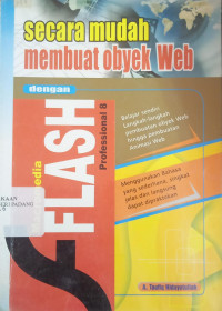 Image of Secara Mudah Membuat Objek Web Dengan Macromedia Flash Professional 8