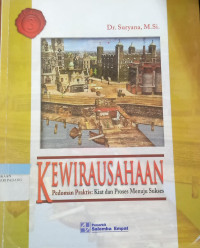 Image of Kewirausahaan: Pedoman praktis kiat dan proses menuju sukses