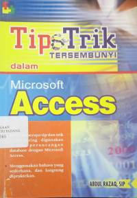 Tip dan trik tersembunyi dalam microsoft access