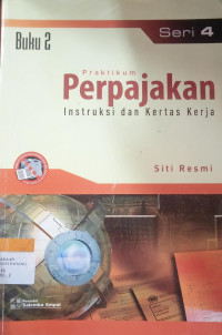 Image of Praktikum perpajakan : Instruksi dan kertas kerja