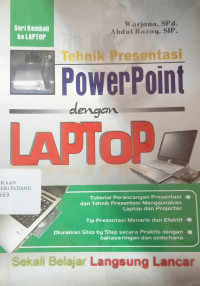 Teknik Presentasi Power Point dengan Laptop