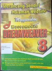 Merancang Sendiri Halaman Website Menggunakan Macromedia Dreamweaver 8