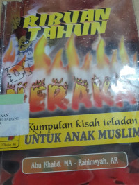 Kumpulan kisah teladan untuk anak muslim ribuan tuhan di neraka