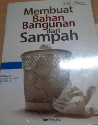 Membuat bahan bangunan dari sampah