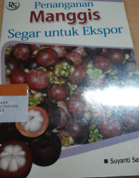 Image of Penanganan manggis segar untuk ekspor