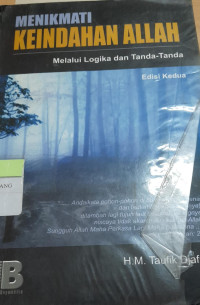 Menikmati keindahan allah; melaui logika dan tanda-tanda