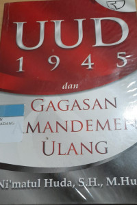 uud 1945 dan gabaya amandemen ulang