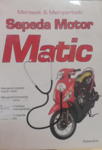 Merawat dan memperbaiki sepeda motor matic