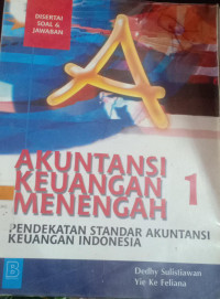 Akuntanis keuangan Merunggah I :pendekatan standar akuntansi keuangan indonesia