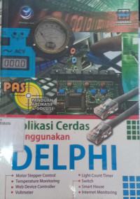 Image of panduan aplikasi 7 solusi : aplikasi cerdas menggunakan delphi
