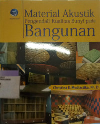 material akustik: pengendali kualitas bunyi pasa bangunan