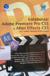 kolaborasi adobe premiere pro c55 dan after effects c55 untuk video editing  profesional