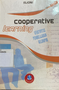 Cooperative learning : Mengembangkan kemempuan belajar berkelompok