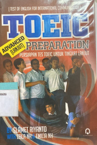 Toeic Preparation aduaced : persiapan tes toeic untuk tingkat lanjut