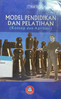 Medel pendidikan dan pelatihan : Konsep dan aplikasi