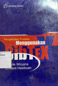 Pengelolaan Pustaka menggunakan Bibtex