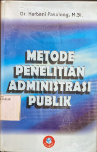 Metode Penelitian Administrasi Publik