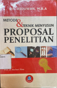 metode dan teknik menyusun proposal penelitian