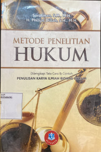 Image of Metode penelitian hukim ; dilengkapi tata cara dan contoh penulisan karya ilmiah bidang hukum
